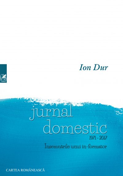 Jurnal domestic. Insemnarile unui in-formator