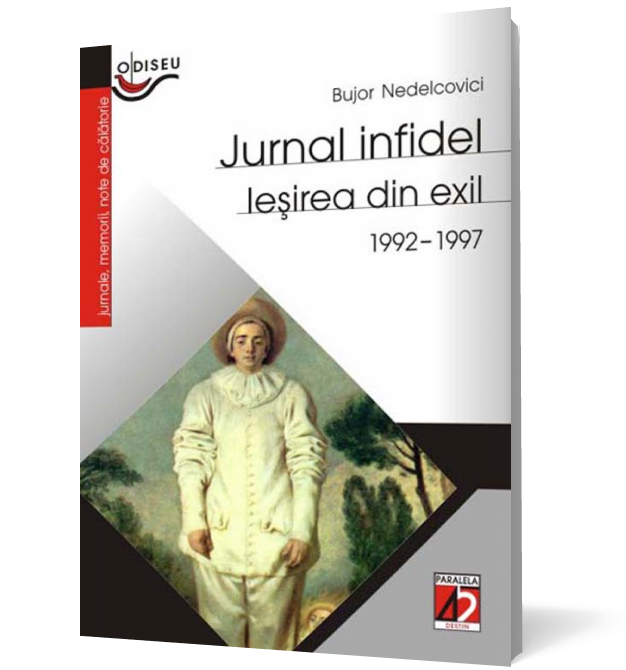 Jurnal infidel. Iesirea din exil (1992-1997)