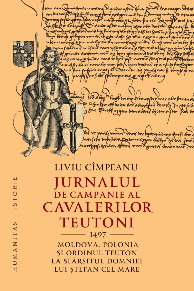 Jurnalul de campanie al cavalerilor teutoni, 1497. Moldova, Polonia şi Ordinul Teuton la sfârşitul domniei lui Ştefan cel Mare