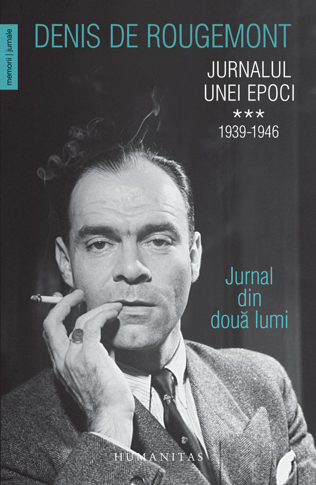 Jurnalul unei epoci. 1939–1946. Jurnal din doua lumi