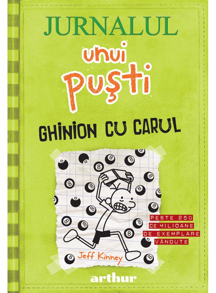 Jurnalul unui pusti 8. Ghinion cu carul