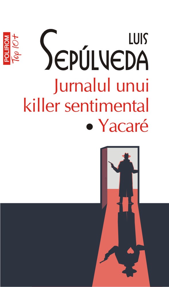 Jurnalul unui killer sentimental • Yacaré