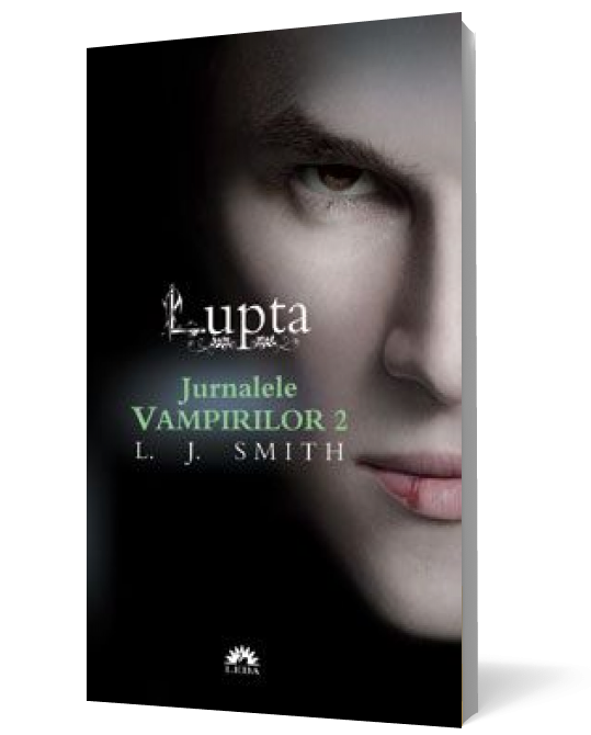 Jurnalele vampirilor. Lupta (vol. 2-ed. de buzunar)