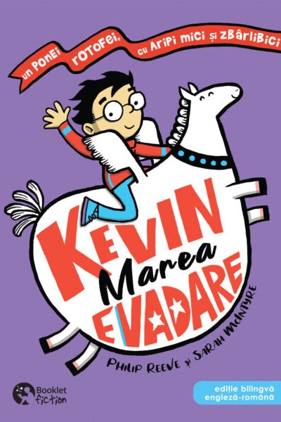 Kevin. Marea evadare. Editie bilingva romana-engleza