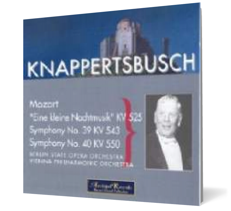 Mozart: Symphonies Nos. 39 and 40 and Eine Kleine Nachtmusik