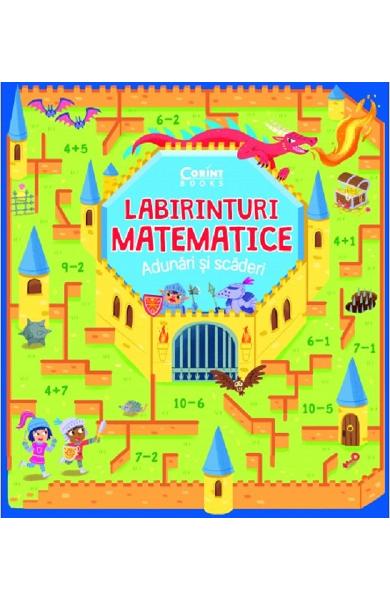 Labirinturi matematice: Adunari si scaderi