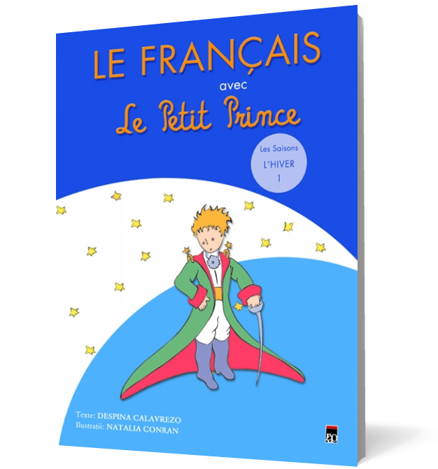 Le Francais avec Le Petit Prince - vol.1 ( Hiver )