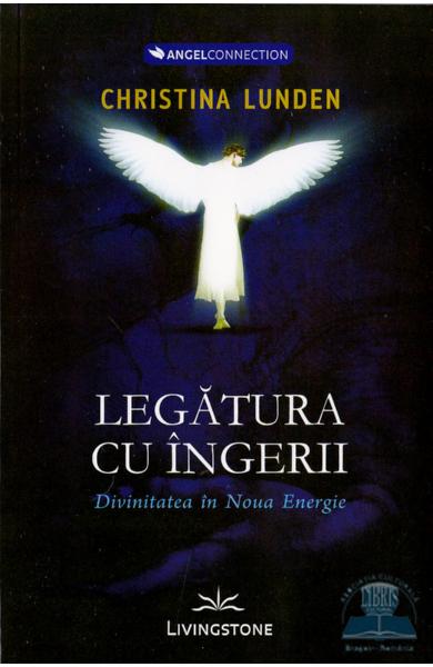 Legatura cu Ingerii