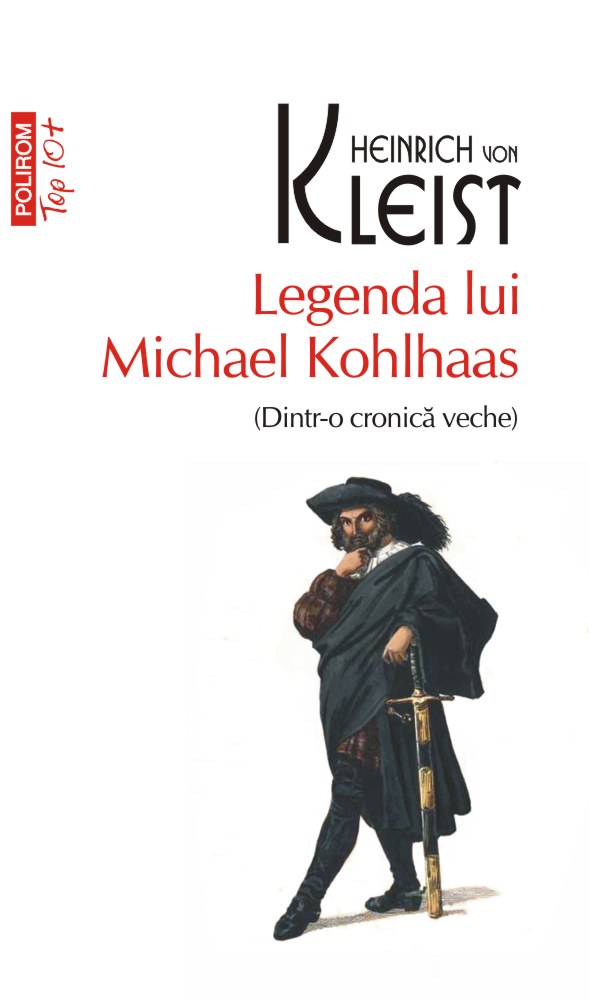 Legenda lui Michael Kohlhaas (Dintr-o cronica veche)