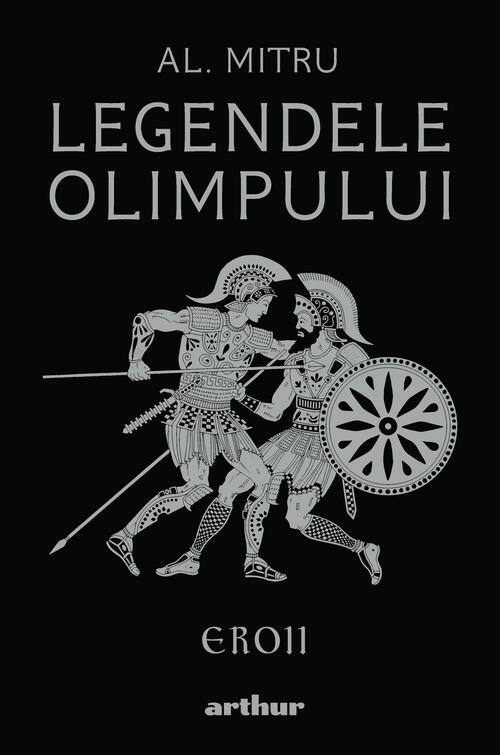 Legendele Olimpului. Eroii