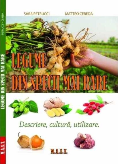 Legume din specii mai rare. Descriere, cultura, utilizare