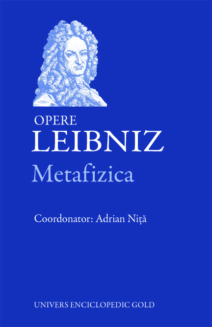 Opere Leibnitz - Metafizica