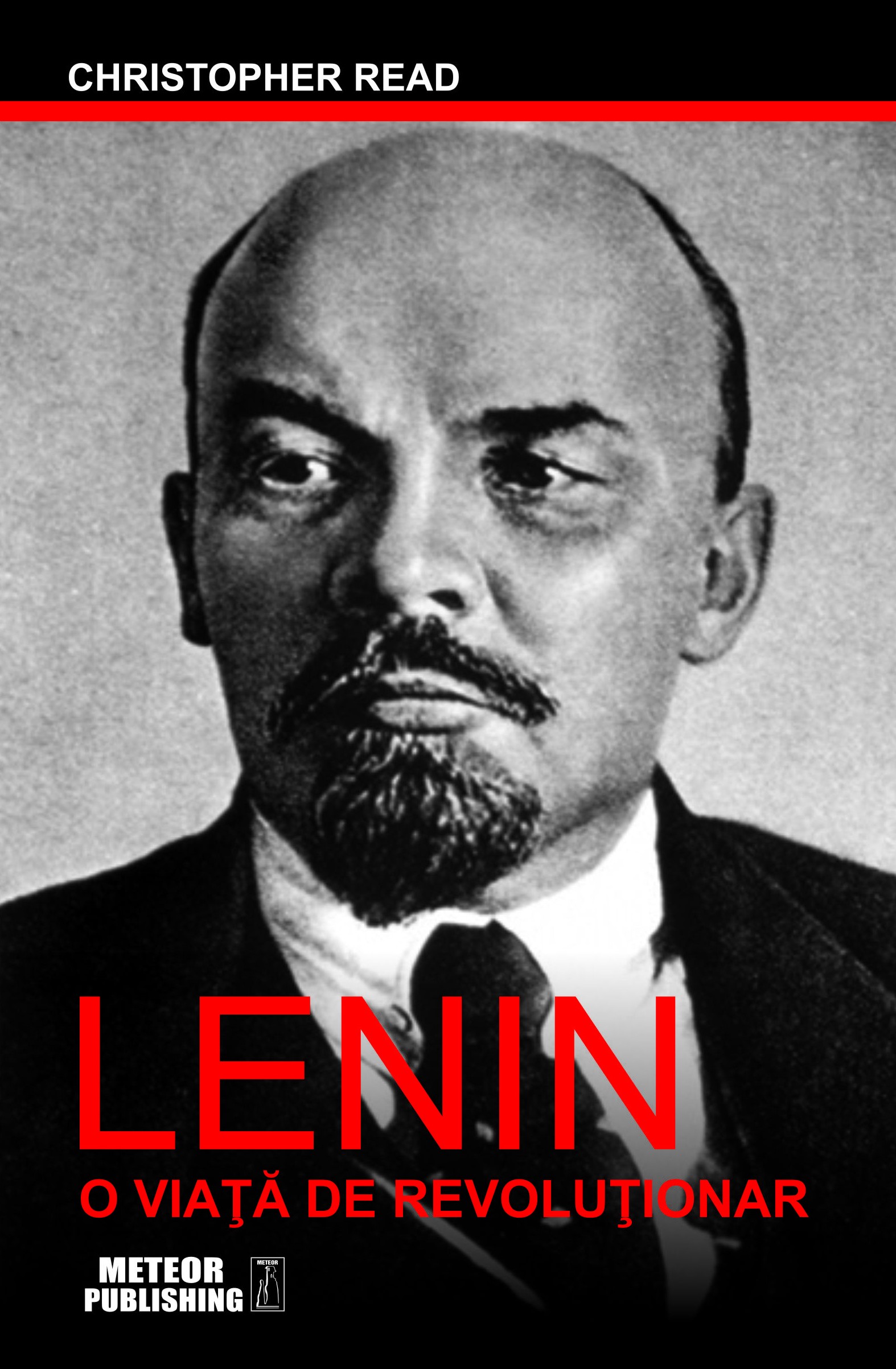 Lenin. O viata de revolutionar