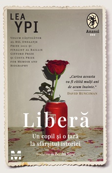 Liberă. Un copil și o țară la sfârșitul istoriei