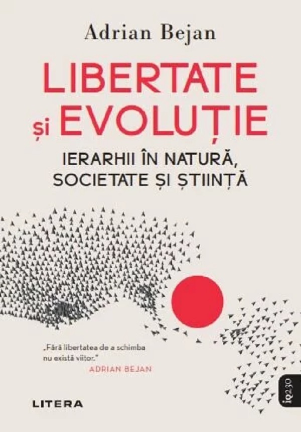 Libertate si evolutie. Ierarhii in natura, societate si stiinta