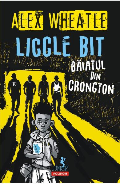 Liccle bit, baiatul din Crongton