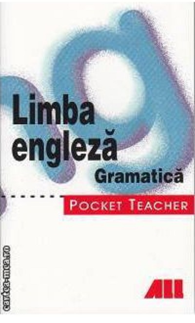 Limba Engleza Gramatica Pocket Teacher