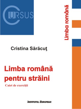 Limba română pentru străini. Caiet de exerciții