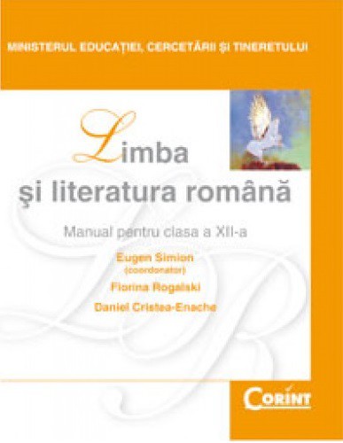 Limba si literatura romana. Manual pentru clasa a XII-a