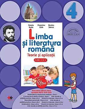 Limba si literatura romana. Teorie si aplicatii. (clasa a IV-a)