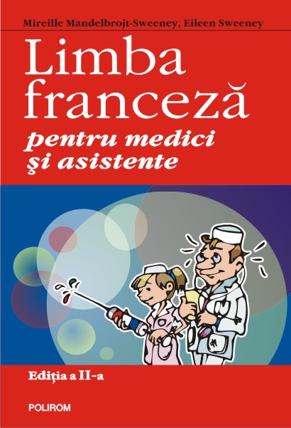 Limba franceza pentru medici si asistente