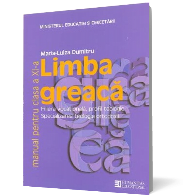 Limba greaca. Manual pentru clasa a XI-a