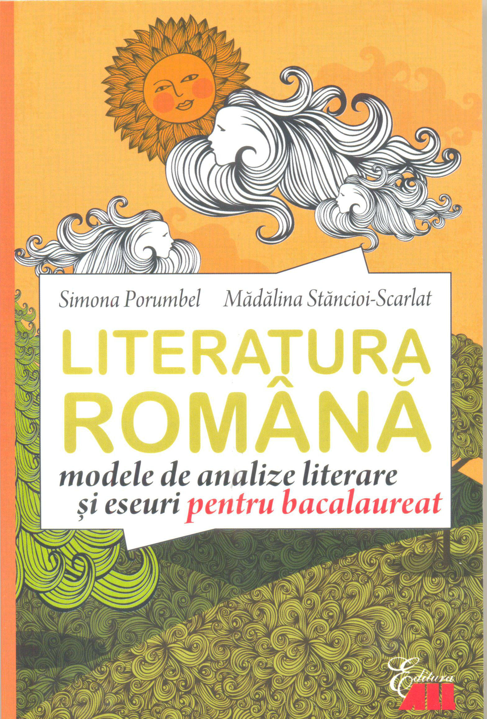 Limba romana. Modele de analize literare si eseuri pentru bacalaureat