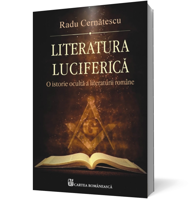 Literatura luciferică. O istorie ocultă a literaturii române