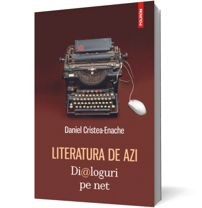 Literatura de azi. Dialoguri pe net