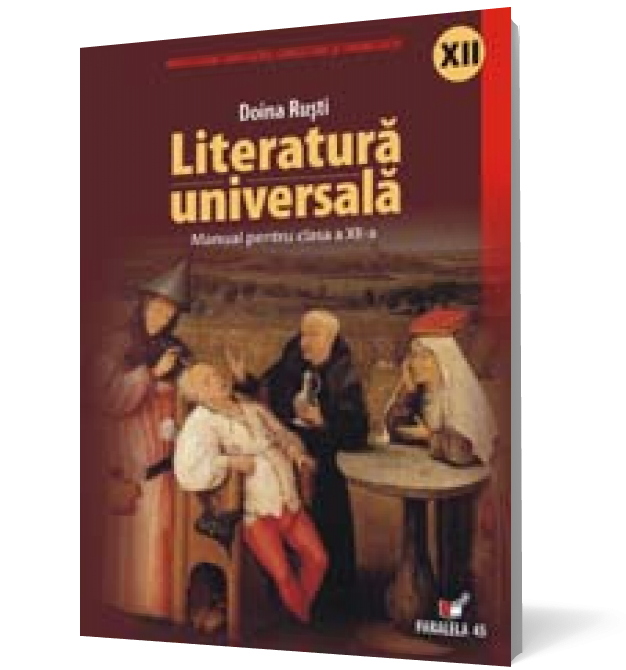 Literatură universală. Manual pentru clasa a XII-a