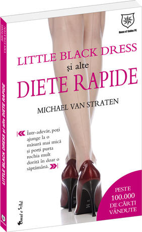 Little Black Dress și alte diete rapide