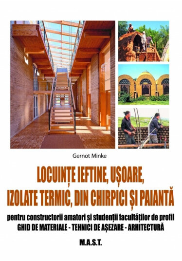 Locuinte ieftine, usoare, izolate termic, din chirpici si paianta