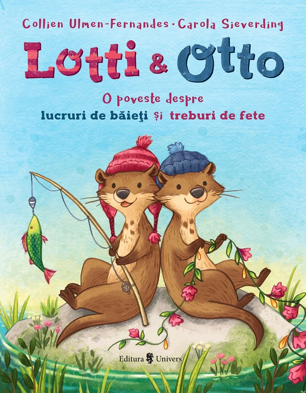 Lotti si Otto. O poveste despre lucruri de baieti si treburi de fete