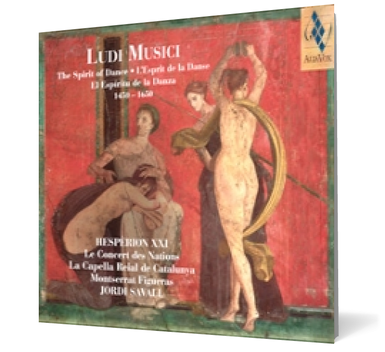 Ludi Musici - L\'Esprit de la Danse, 1450-1650