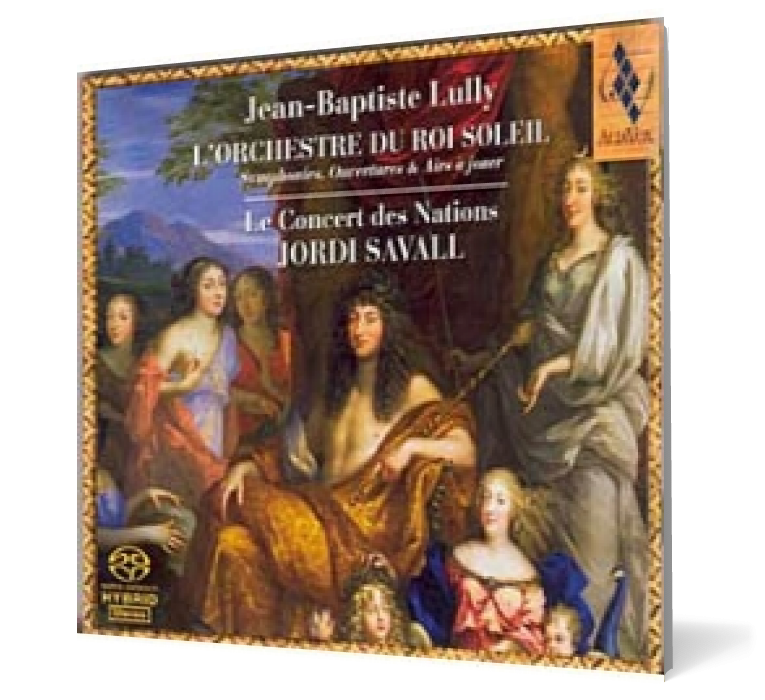 Jean-Baptiste Lully - L\'orchestre du Roi Soleil