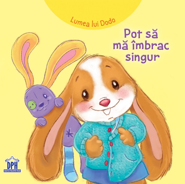 Lumea lui Dodo. Pot sa ma imbrac singur