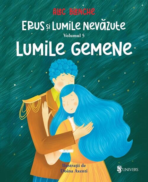 Erus și Lumile Nevăzute (vol. V): Lumile gemene