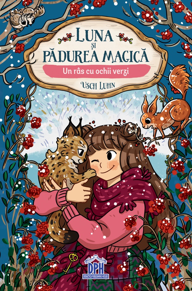 Luna și pădurea magică (vol. 5). Un râs cu ochii verzi