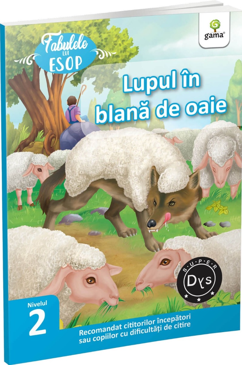 Lupul in blana de oaie. Fabulele lui Esop: Nivelul 2