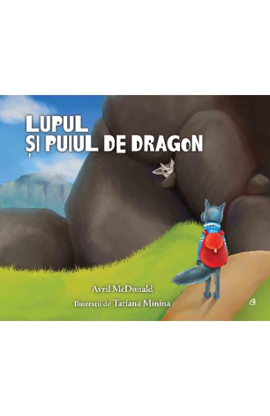 Lupul si puiul de dragon