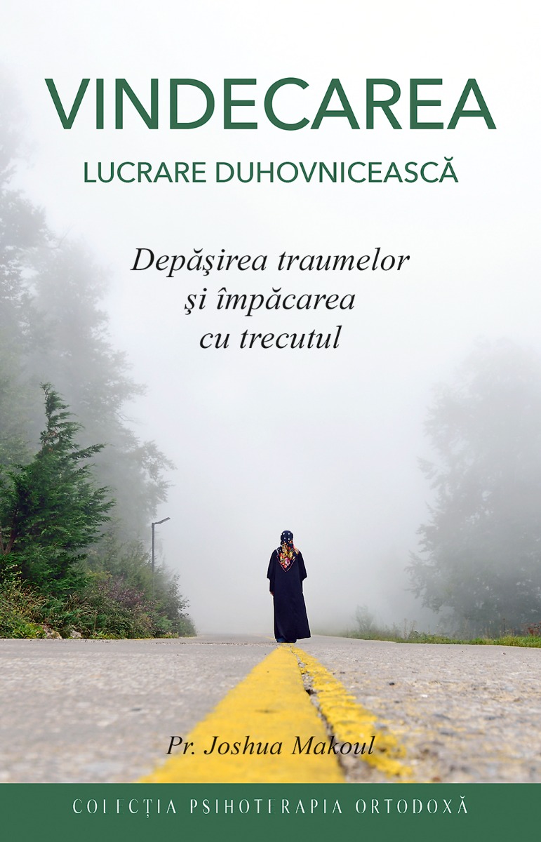 Vindecarea – lucrare duhovnicească