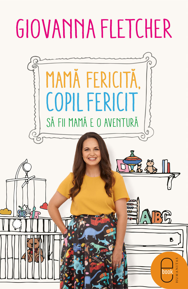 Mamă fericită, copil fericit. Să fii mamă e o aventură (epub)