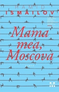 Mama mea, Moscova