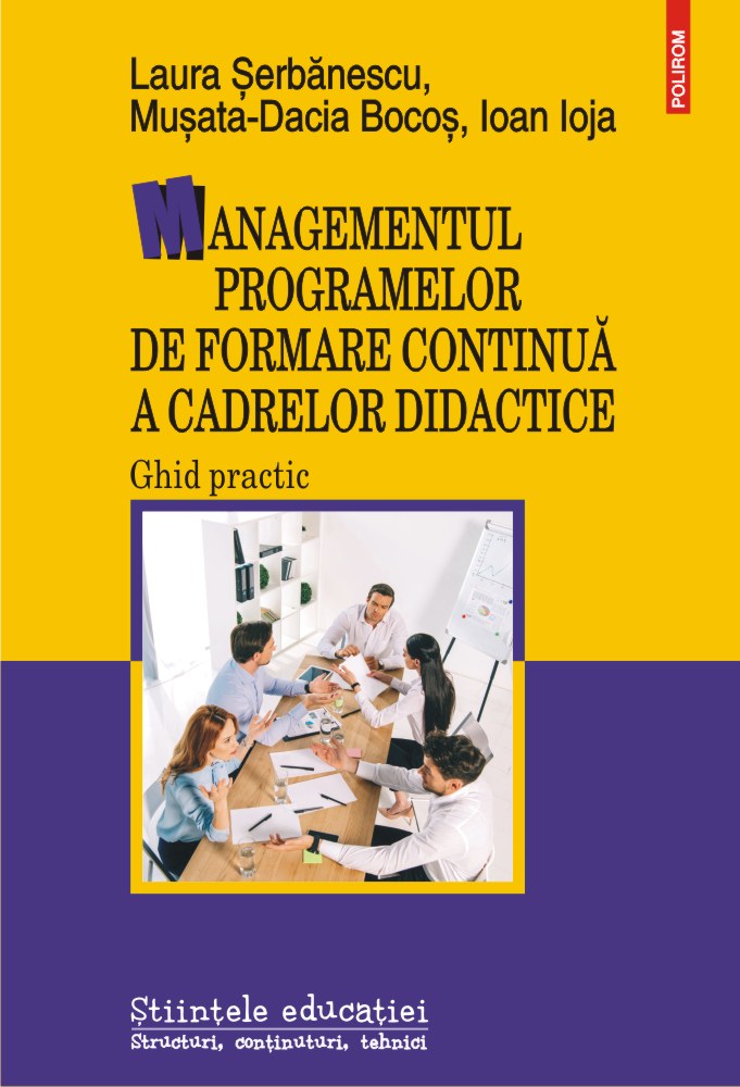 Managementul programelor de formare continuă a cadrelor didactice. Ghid practic