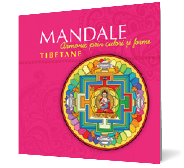 Mandale tibetane: Armonie prin culori şi forme