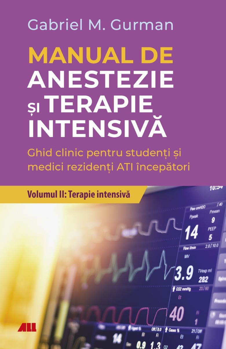 Manual de anestezie şi terapie intensivă (vol. 2): Terapie Intensivă