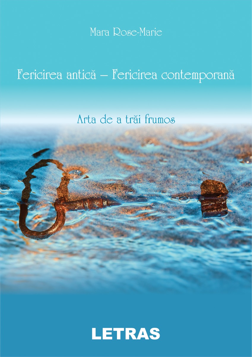 Fericirea antică - fericirea contemporană