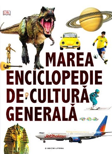 Marea enciclopedie de cultura generala