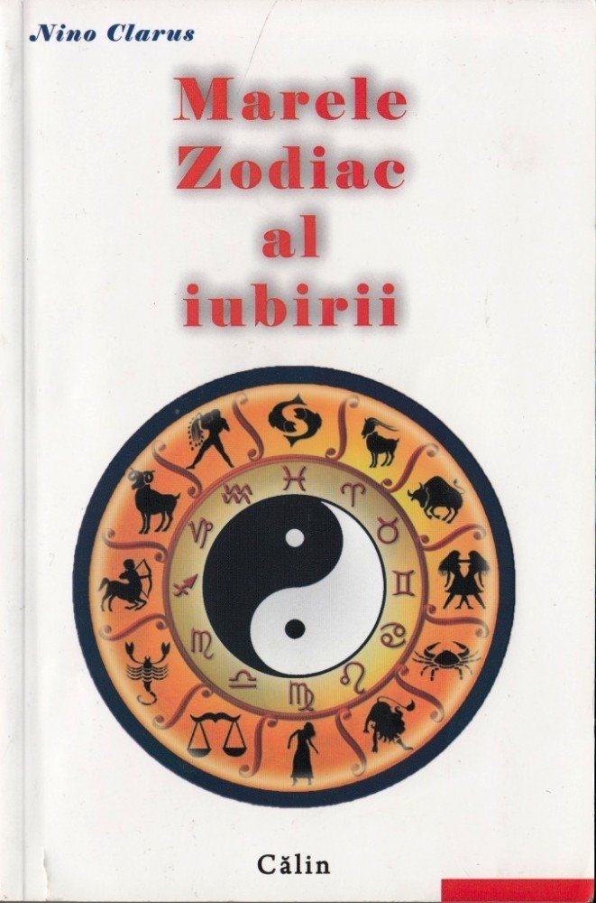 Marele Zodiac al iubirii