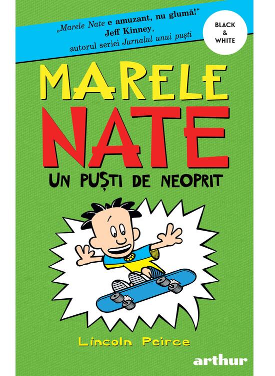 Marele Nate 3. Un puști de neoprit